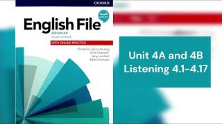 English File (4th edition) Advanced Student’s Book - Listening 4.1 - 4.17 - Unit 4A \u0026 4B