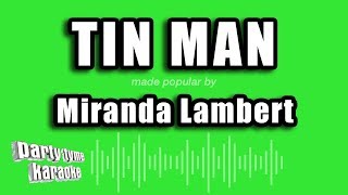 Miranda Lambert - Tin Man (Karaoke Version)