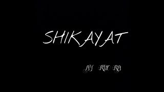 || SHIKAYAT || RITO RB || POULIMA ROY || MOHIT SINGH || RAHIT NATH || R.I.P || NEW LOVE SONG || 2018