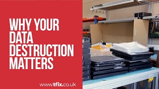 Why Secure Data Destruction Matters | Protect Your Business with TFix