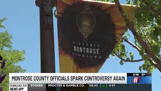 New controversy surrounding the Montrose County officials