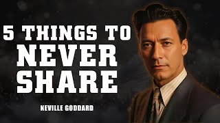 If You Are God's Chosen Ones, Never Reveal These 5 Things To Anyone - Neville Goddard