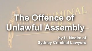 The Offence of Unlawful Assembly