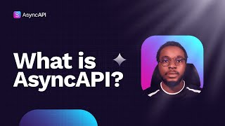What is AsyncAPI?