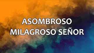 ASOMBROSO - PISTA (MULTITRACK ORIGINAL) MIEL SAN MARCOS