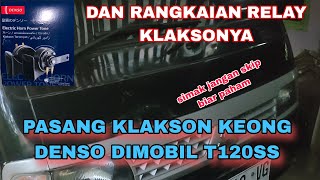 CARA MUDAH PASANG KLAKSON KEONG DIMOBIL DAN BERIKUT CARA PEMASANGAN RELAYNYA