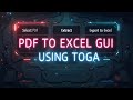 Build a Modern PDF to Excel GUI App with Python - Using Toga #PythonGUI #PDFtoExcel #TogaApp