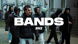 BHZ - BANDS (Prod. by KazOnDaBeat)