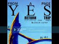 Yes (Feat. Paul Manzi & Gordon Giltrap) - From A Page: Return Trip (Full Fanmade Mini-Album)