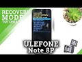 How to Enter Recovery Mode on ULEFONE Note 8 P– Open Recovery Mode