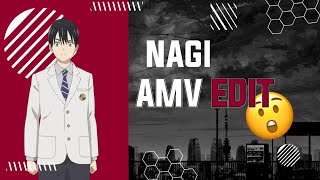 BADAAAS NAGI UMINO SECOND TOPPER AMV EDIT 🔥 / #konaha #edit