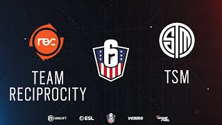 Team Reciprocity vs. TSM - Rainbow Six US Nationals 2019 - Las Vegas, NV | Day 2