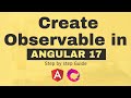 How to create Observable in Angular 17?