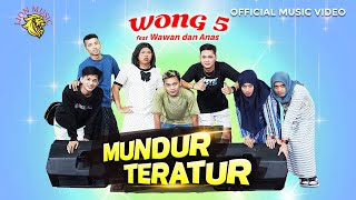 Download Lagu Wong 5 feat WawanAnas Mundur Teratur Music LION MU... MP3 Gratis
