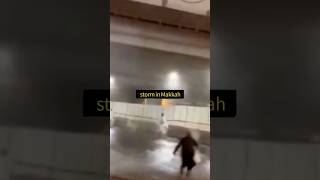 storm in makkah | rain storm in makkah | makkah mein toofan #viral