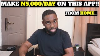 This APP Will Pay You Daily Within 24 HOURS!! (Money Making Apps In Nigeria 2023)