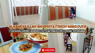 CLEANING MOTIVATION. ALHAMDULILLAH AKHIRNYA FINISH MAKEOVER | BERSIH2 SETELAH MAKEOVER