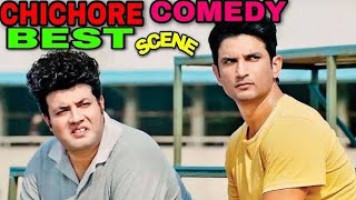 Chhichhore Movie Best Comedy Scenes|| Chhichhore 2020 Sushant Singh Rajput HD funny video ||