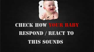 Babies Love to hear