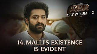 Malli's Existance is Evident | RRR OST Vol -2 | MM Keeravaani | NTR, Ram Charan | SS Rajamouli