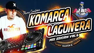 Cumbias Comarca Lagunera Mix Vol.6 - Dj Boy Houston el Original 2023