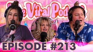 The Viral Podcast Ep. 213 with guest Libbie Higgins