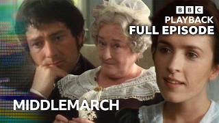 Middlemarch - FULL EPISODE 2 | BBC Playback