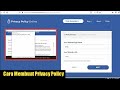 Cara Membuat Privacy Policy Part 2 untuk Android 2020