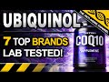 7 Ubiquinol Brands Lab Tested | CoQ10