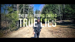 The Real Young Swagg - True Lies (Official Music Video)