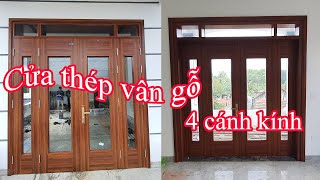 Hướng dẫn lắp cửa thép vân gỗ 4 cánh kính | TK New way - thế giới cửa vân gỗ. Sđt 0989906302