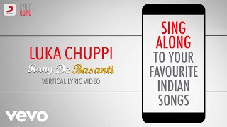 Luka Chuppi - Rang De Basanti|Official Bollywood Lyrics|A.R. Rahman|Lata Mangeshkar