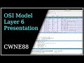 OSI Model Layer 6 - Presentation