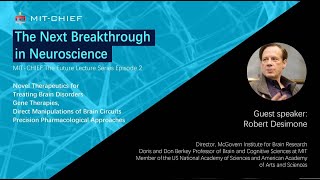 The Next Breakthrough in Neuroscience - MITCHIEF "Forum for the Future"- Episode2
