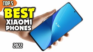 TOP 5 Best Xiaomi Phones (2022) ☑️ Best Picks