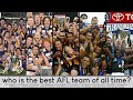 Who's The Best AFL Team Of All Time?