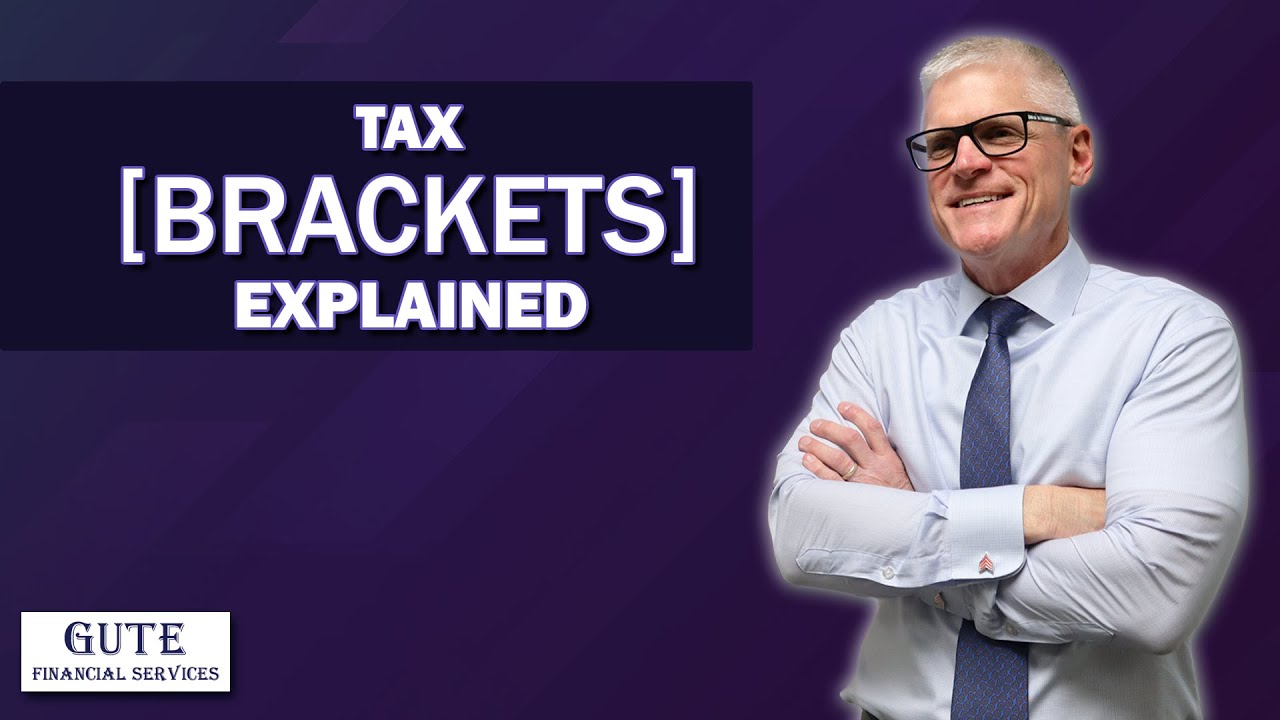 Tax Brackets Explained Youtube