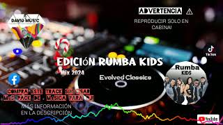 Mix Rumba Kids Edición 2024 🔥 |  Tropical Bailables \\ Edit Classics × Dj David Music (Homenaje)