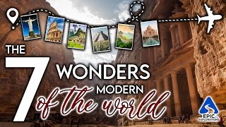 The 7 Wonders of the Modern World | 4K Travel Guide
