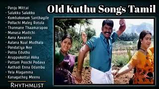 Old Kuthu Songs Tamil - Old Folk Songs Tamil - Best Kuthu Songs Tamil - 80s and 90s songs tamil