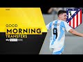 The Julián Álvarez & Conor Gallagher domino effect | Good Morning Transfers