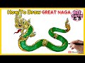 How to draw Great Naga step by step | Draw and Coloring Naga Thai Serpent Dragon