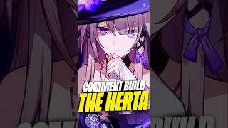 BUILD THE HERTA EN 30 SECONDES - HONKAI STAR RAIL