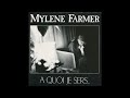 mylene farmer a quoi je sers version longue extreme 2022