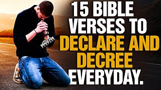 God's Bible Promises To Decree and Declare Over Your Life