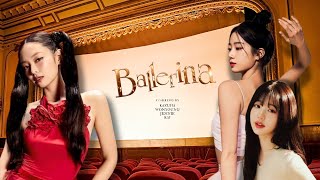 Trailer Ballerina | Kazuha, Wonyoung, Jennie, and Kai.