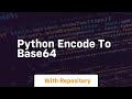 python encode to base64
