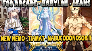 **Nebuchadnezzar II, New Nemo, \u0026  Tiamat Mama - LEAKS - SPOILERS** 【Fate/Grand Order】