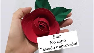 Flor no copo FIZ E DEU SUPER CERTO!