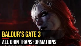 All Orin Transformations | Baldur's Gate 3 (At camp)